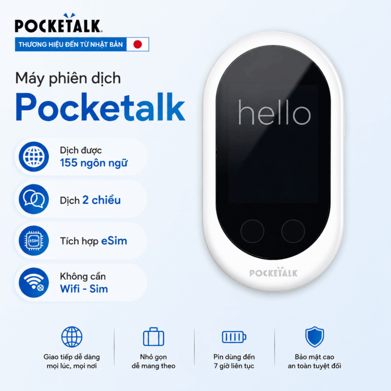 Pocketalk – Máy Phiên Dịch AI Thông Minh Hỗ Trợ 155 Ngôn Ngữ Từ Nhật Bản Không Cần Mạng