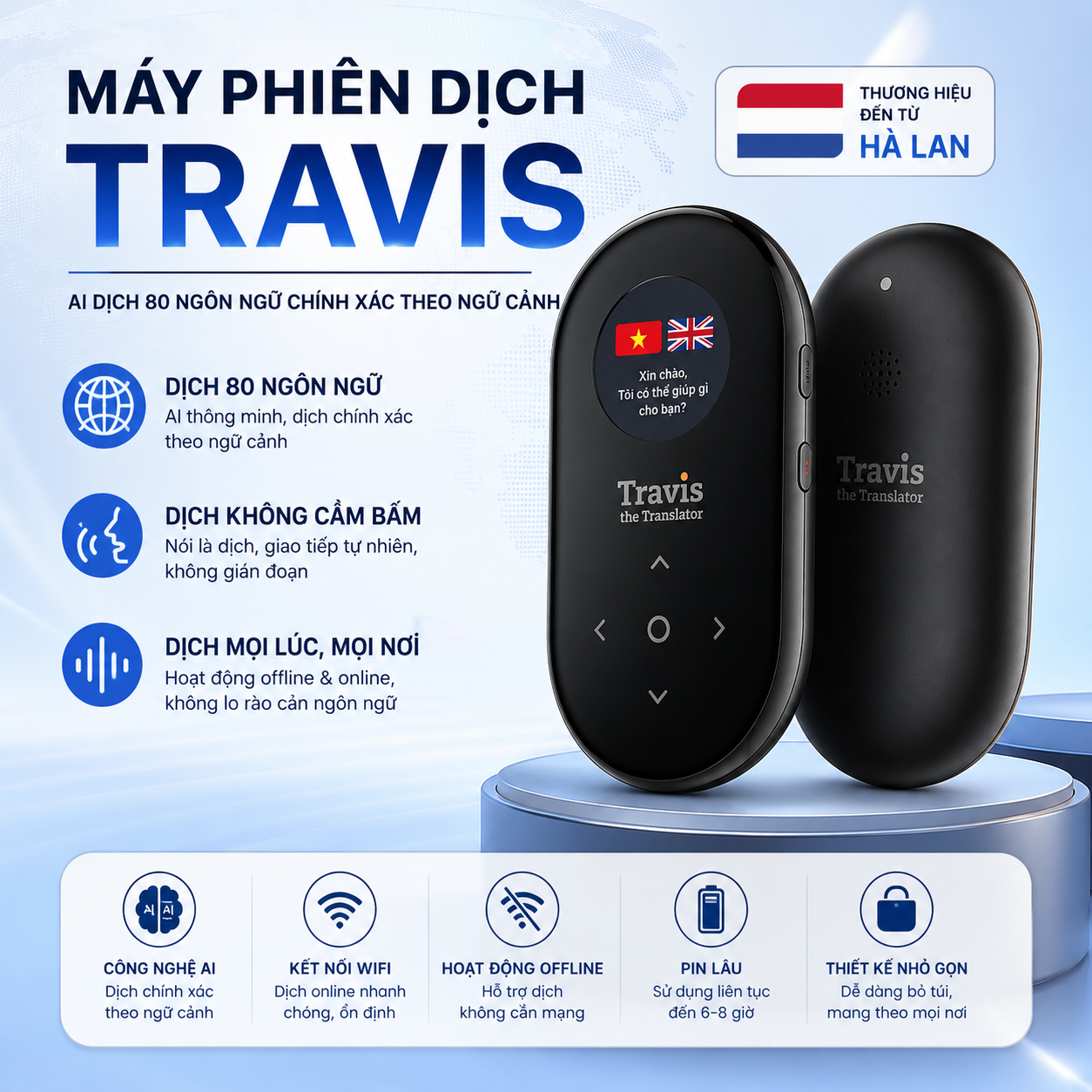 Travis 2026 – Máy Phiên Dịch Trực Tiếp 80 Ngôn Ngữ Quốc Tế Công Nghê Đến Từ Hà Lan Travis 2026 – Máy Phiên Dịch Trực Tiếp 80 Ngôn Ngữ Quốc Tế Công Nghê Đến Từ Hà Lan
