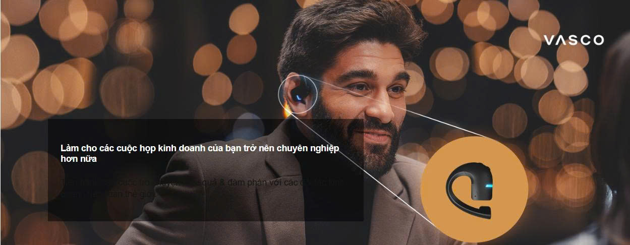 Vasco Translator E1 giúp giao tiếp chuyên nghiệp hơn