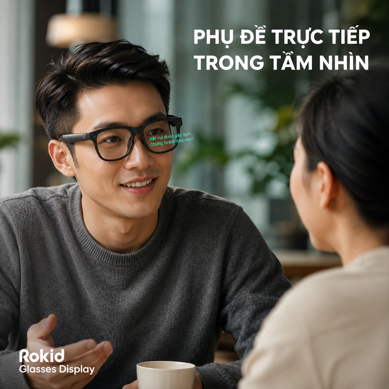 kính Rokid Display hiển thị phụ đề hội thoại trực tiếp.