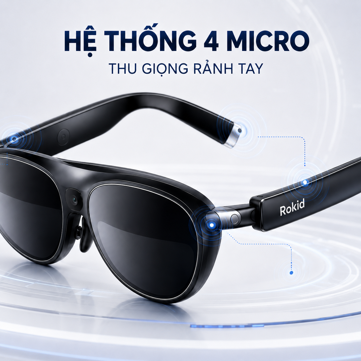 hệ thống bốn micro thu giọng trên kính AI Rokid.